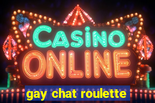 gay chat roulette